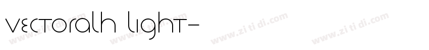 VectoraLH Light字体转换
